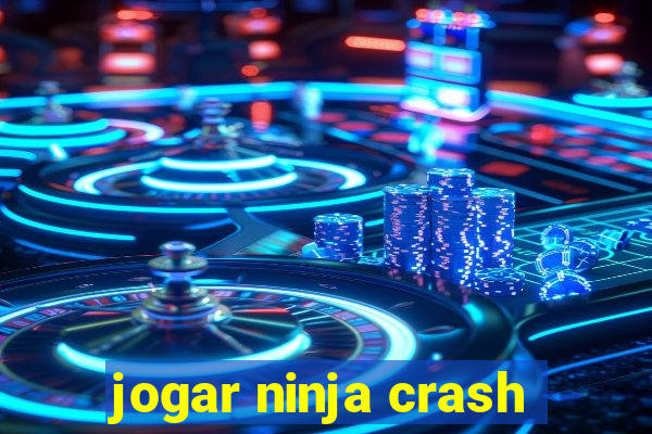 jogar ninja crash