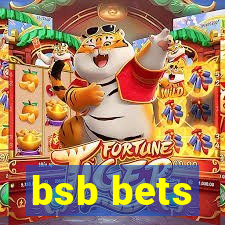 bsb bets