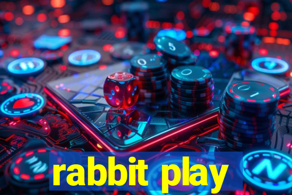 rabbit play