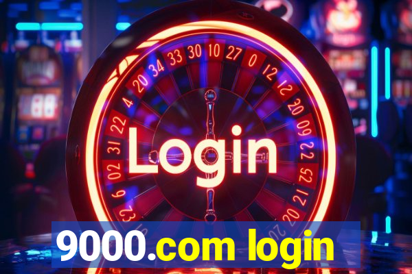 9000.com login