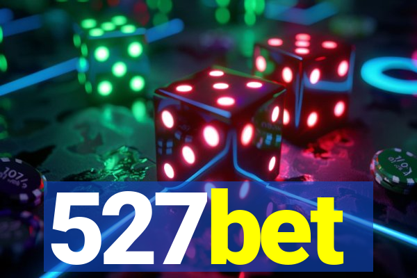 527bet