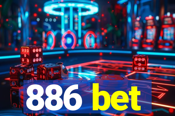 886 bet