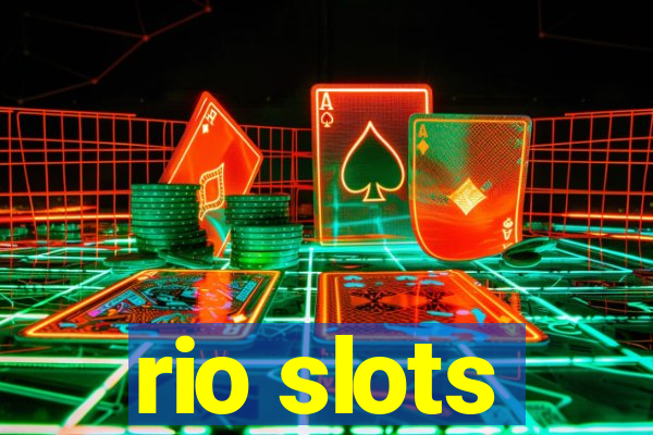 rio slots