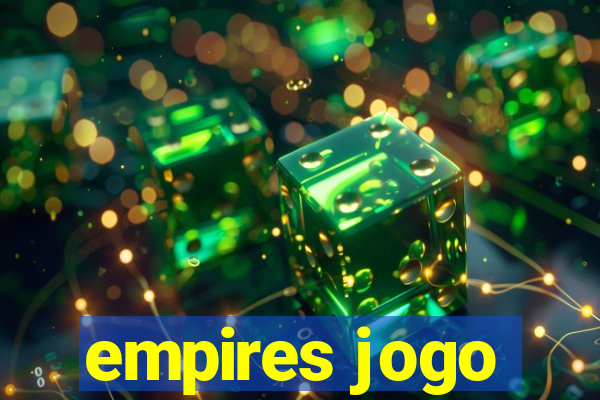 empires jogo