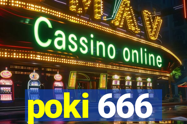 poki 666