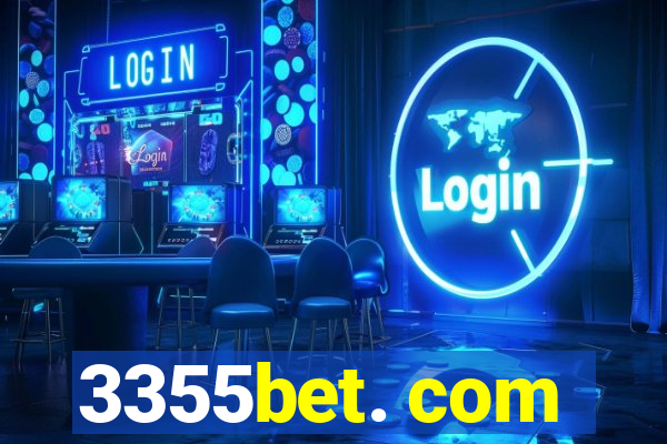 3355bet. com