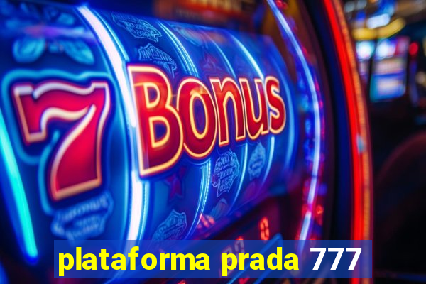 plataforma prada 777