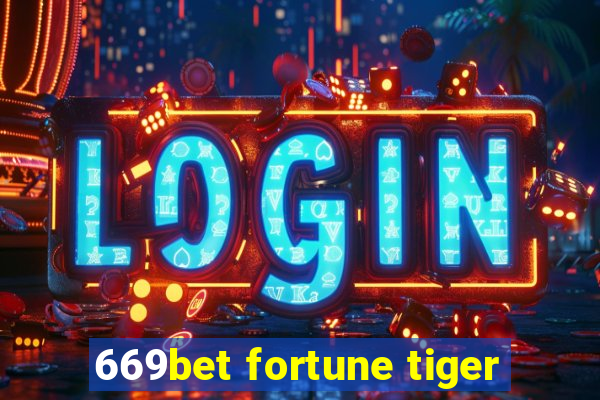 669bet fortune tiger