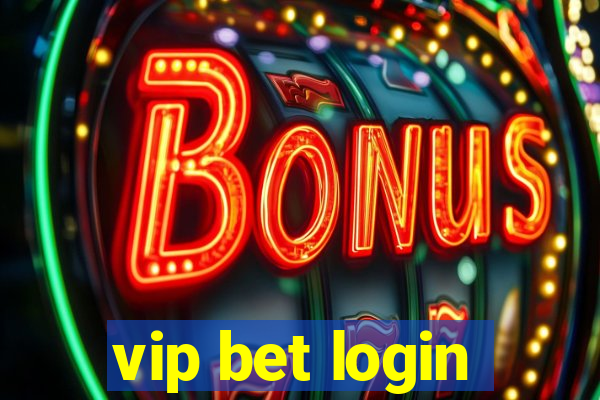 vip bet login