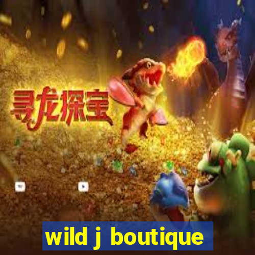 wild j boutique