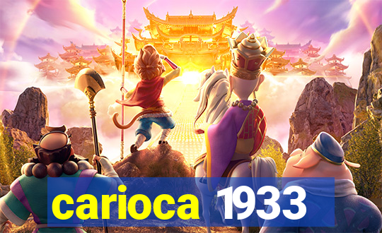 carioca 1933