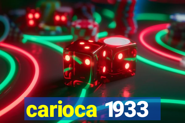 carioca 1933