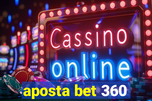 aposta bet 360