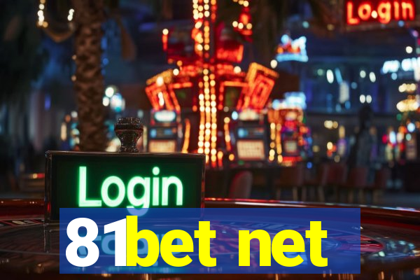 81bet net