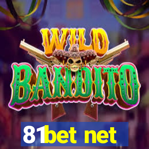 81bet net