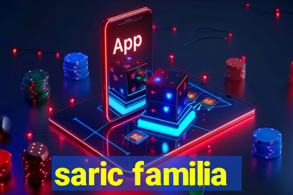 saric familia