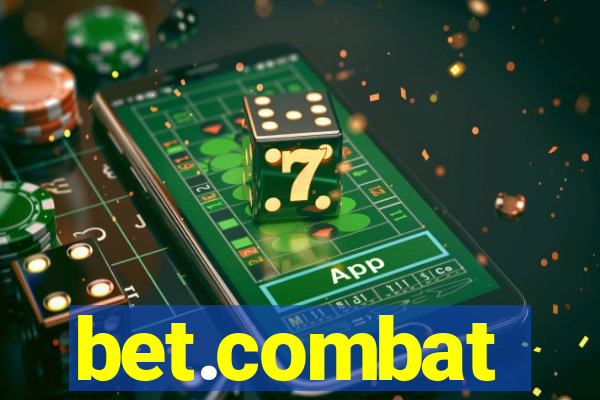 bet.combat