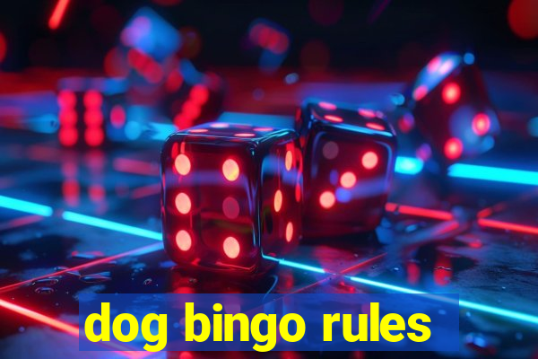 dog bingo rules