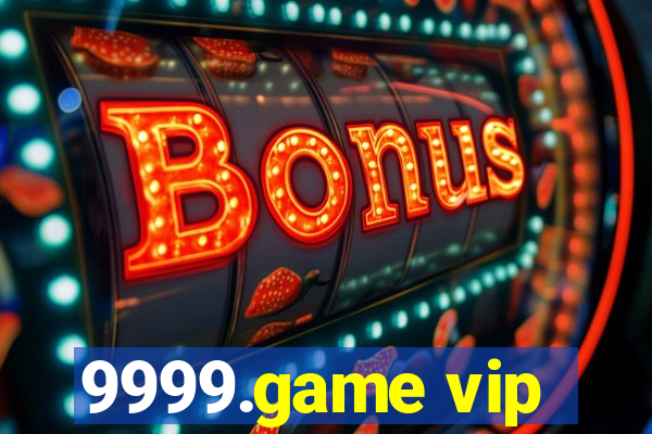 9999.game vip