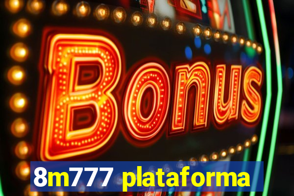 8m777 plataforma