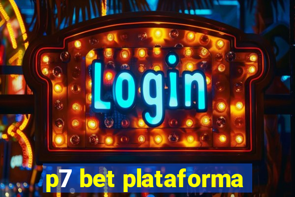 p7 bet plataforma