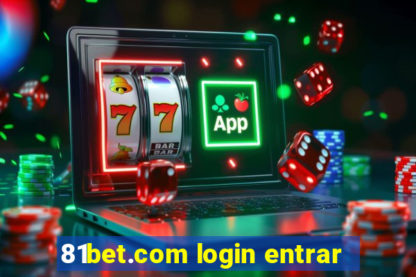 81bet.com login entrar