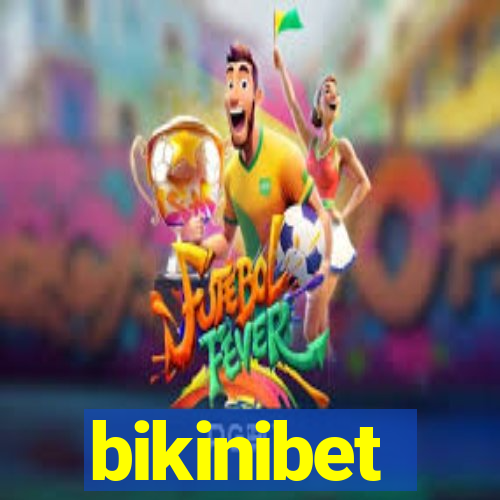 bikinibet