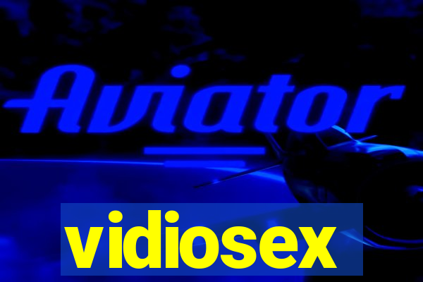 vidiosex