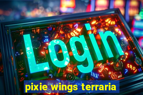 pixie wings terraria