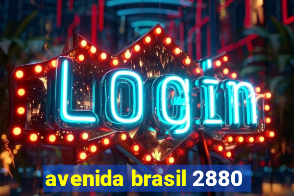 avenida brasil 2880