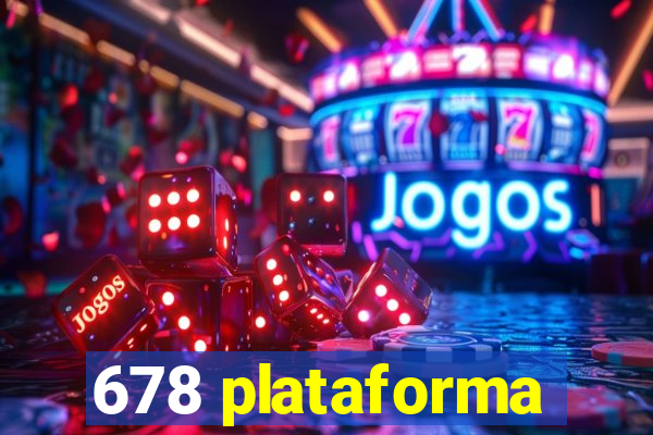 678 plataforma