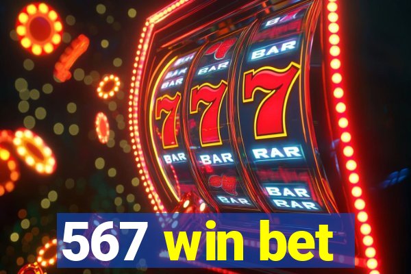 567 win bet