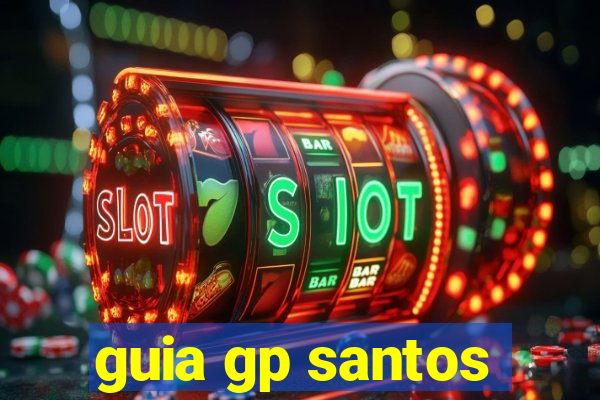 guia gp santos