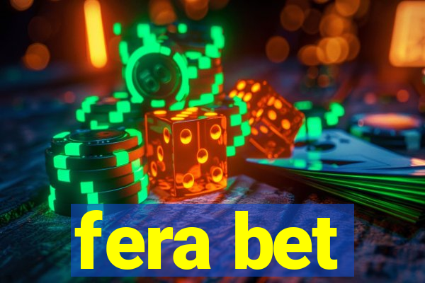 fera bet