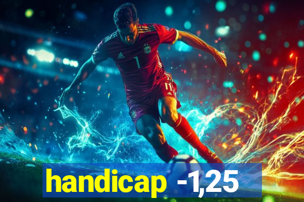 handicap -1,25