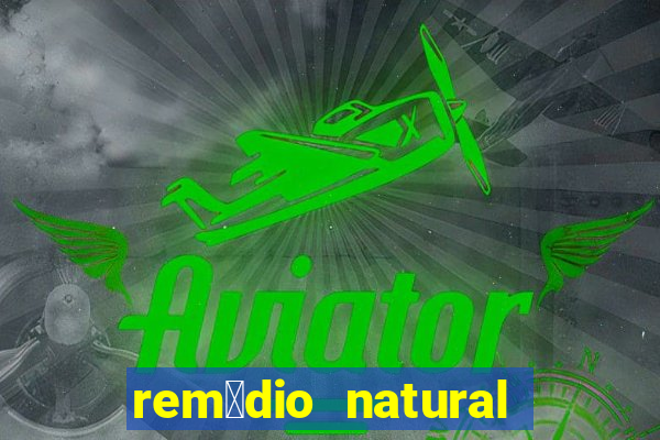 rem茅dio natural para diabetes