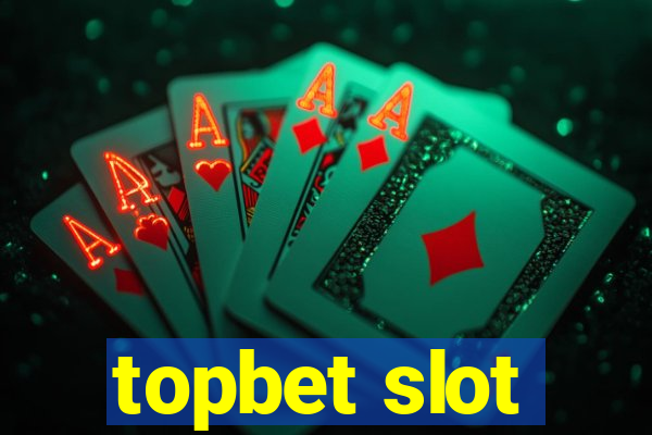 topbet slot