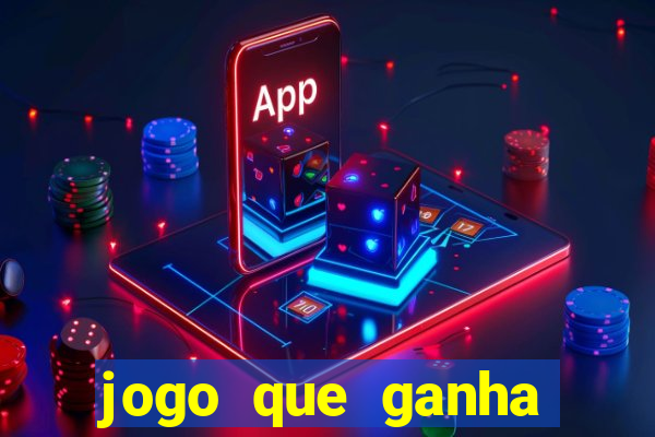 jogo que ganha dinheiro de verdade sem deposito