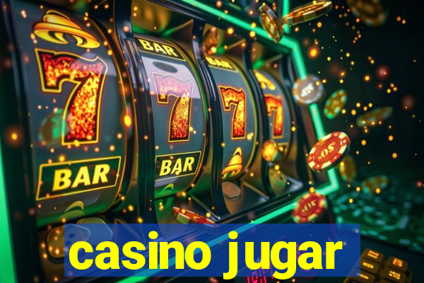 casino jugar