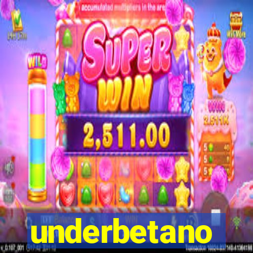 underbetano