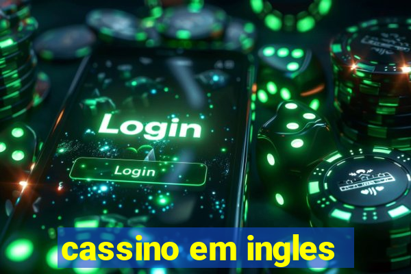 cassino em ingles