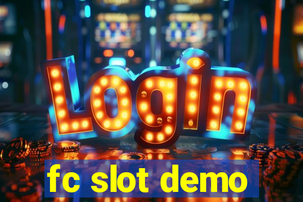 fc slot demo