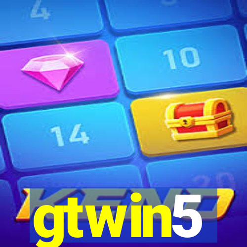 gtwin5