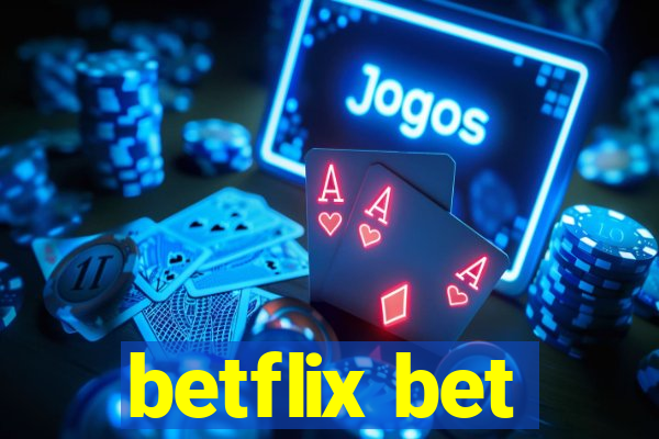 betflix bet