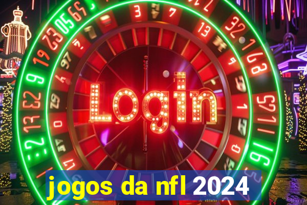 jogos da nfl 2024