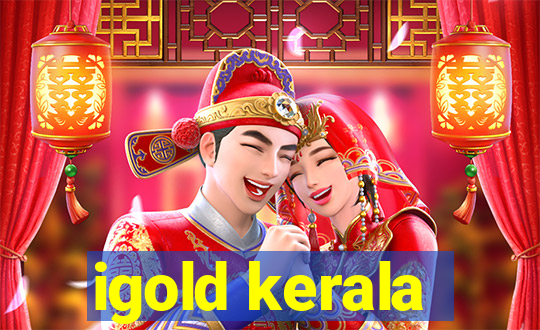 igold kerala