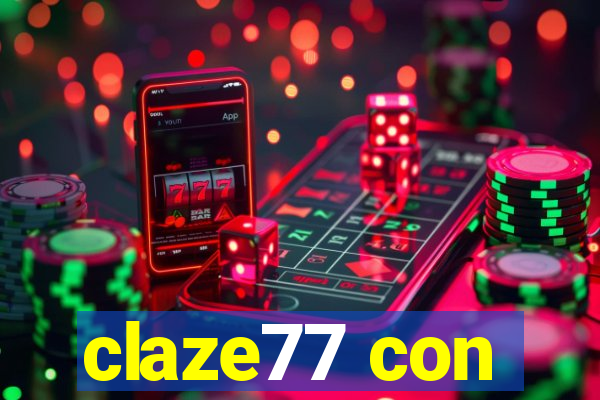 claze77 con