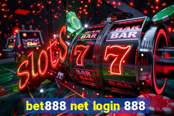 bet888 net login 888