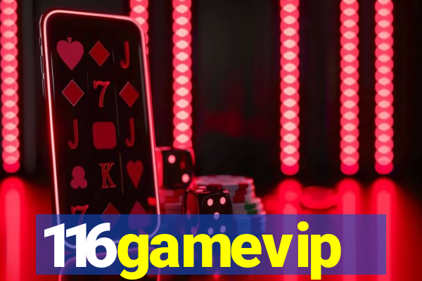 116gamevip