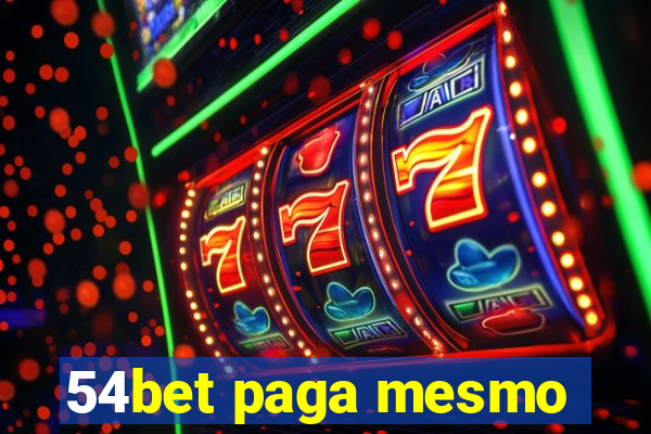 54bet paga mesmo